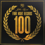 Soul Surfers, The FNR Jubilee Record Funk Night Records 100