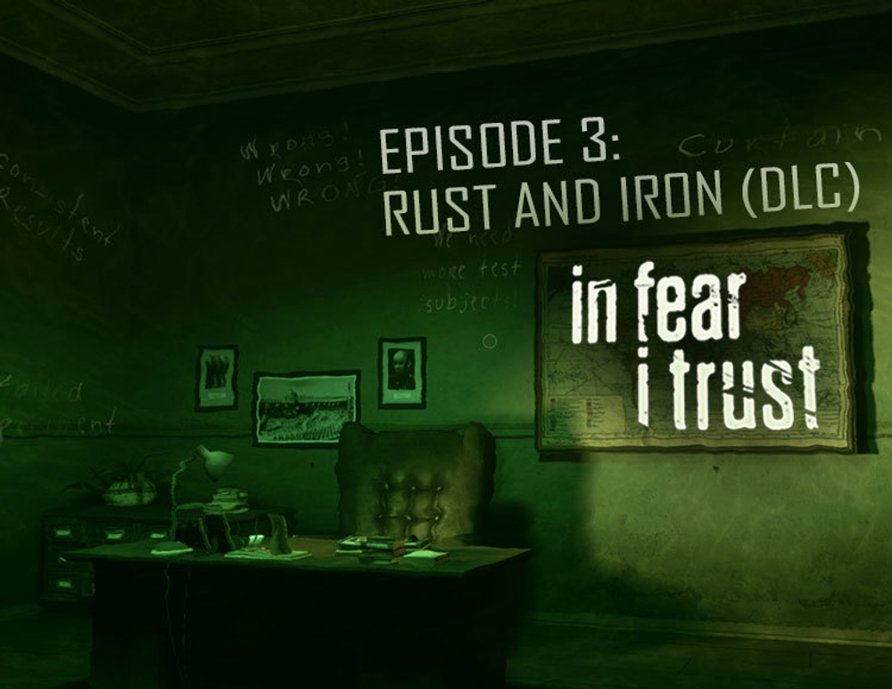 In Fear I Trust - Episode 3: Rust and Iron (DLC) (для ПК, цифровой код доступа)