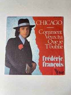 Винтажная виниловая пластинка LP Frederic Francois Chicago / Comment Veux tu Que Je Toublie (France 1975) 7 дюймов