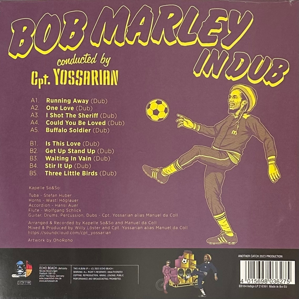 Cpt. Yossarian & Kapelle So&So - Bob Marley In Dub (Германия 2022г.)