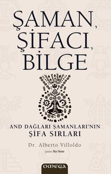 Şaman - Şifacı - Bilge