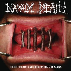 Napalm Death / Coded Smears And More Uncommon Slurs (2LP)
