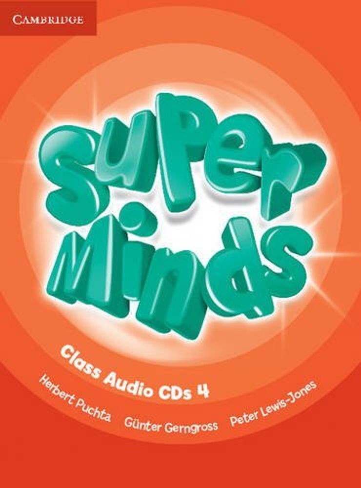 Super Minds 4 Class CDs(4)