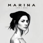 Marina / Love + Fear (Coloured Vinyl)(2LP)
