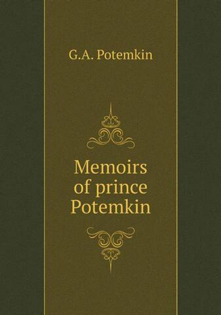 Memoirs of prince Potemkin | G.A. Potemkin