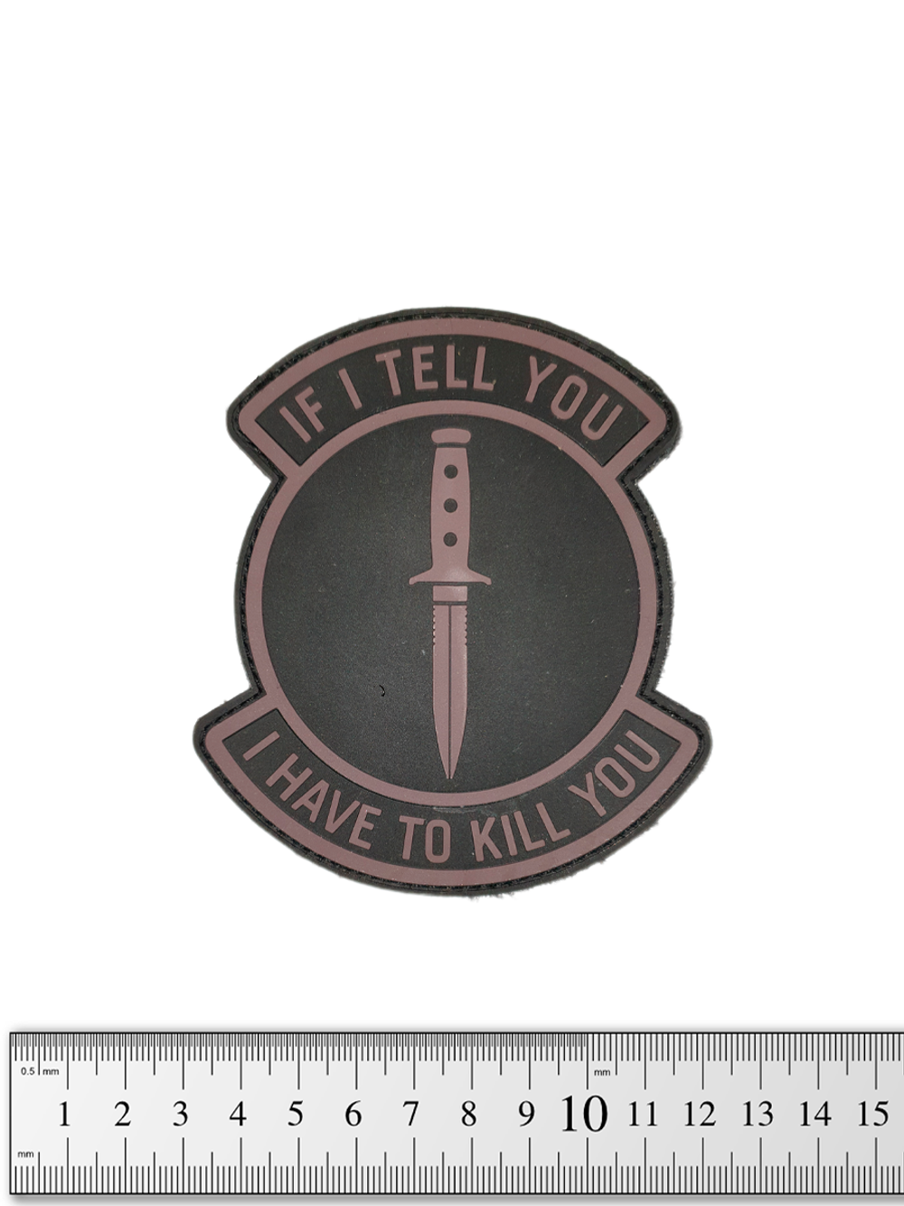 Шеврон If I Tell You, I Will Kill You 10х9 см PVC. Чёрный