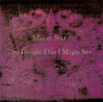 Mazzy Star / So Tonight That I Might See (CD)