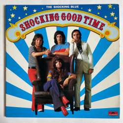 Винтажная виниловая пластинка LP Сборник Shocking Blue Good Time (Japan 1976) (No Obi)