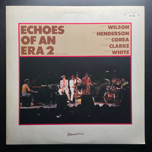 Nancy Wilson, Joe Henderson, Chick Corea, Stanley Clarke, Lenny White ‎– Echoes Of An Era 2 (Япония 1982г.)