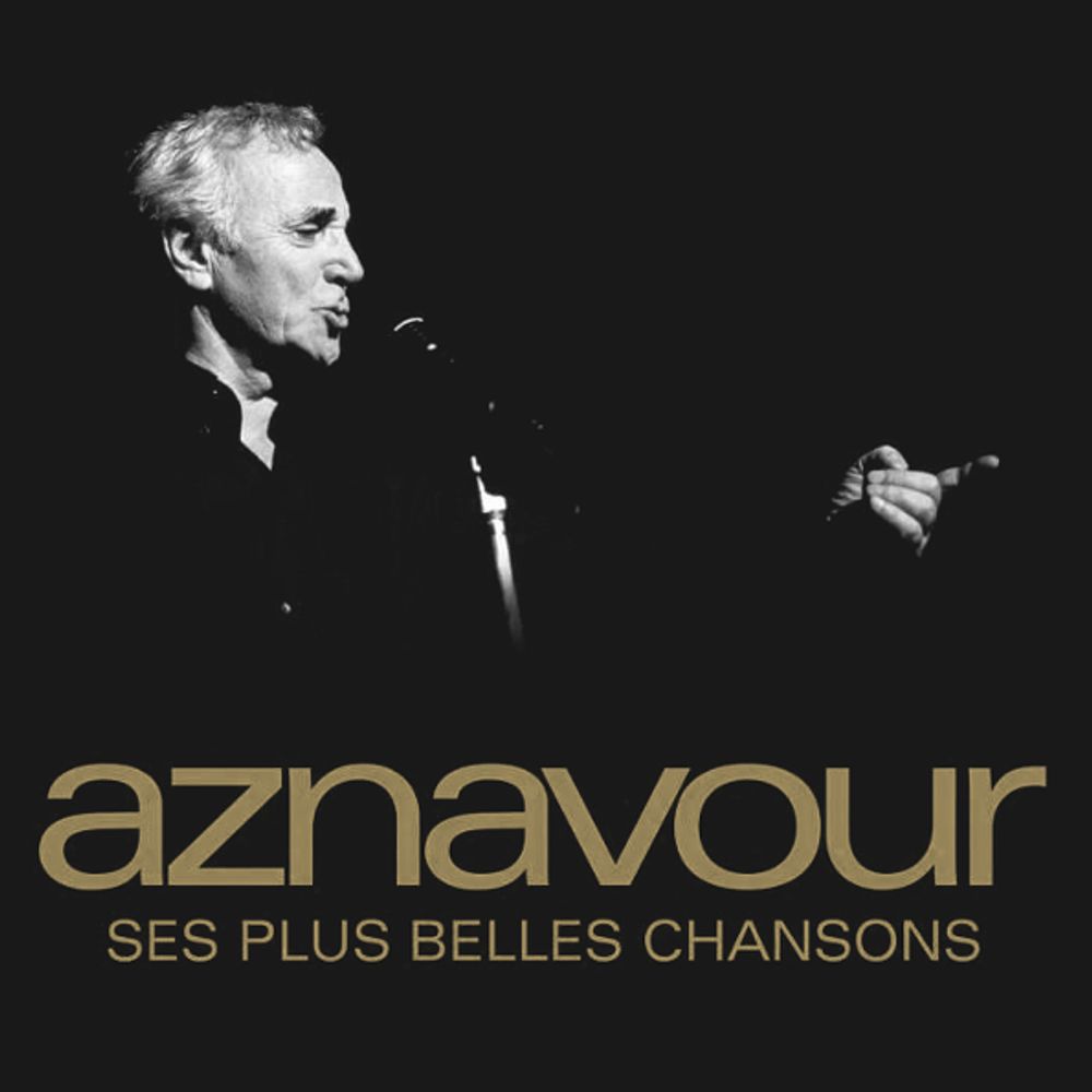 Charles Aznavour / Ses Plus Belles Chansons (LP)