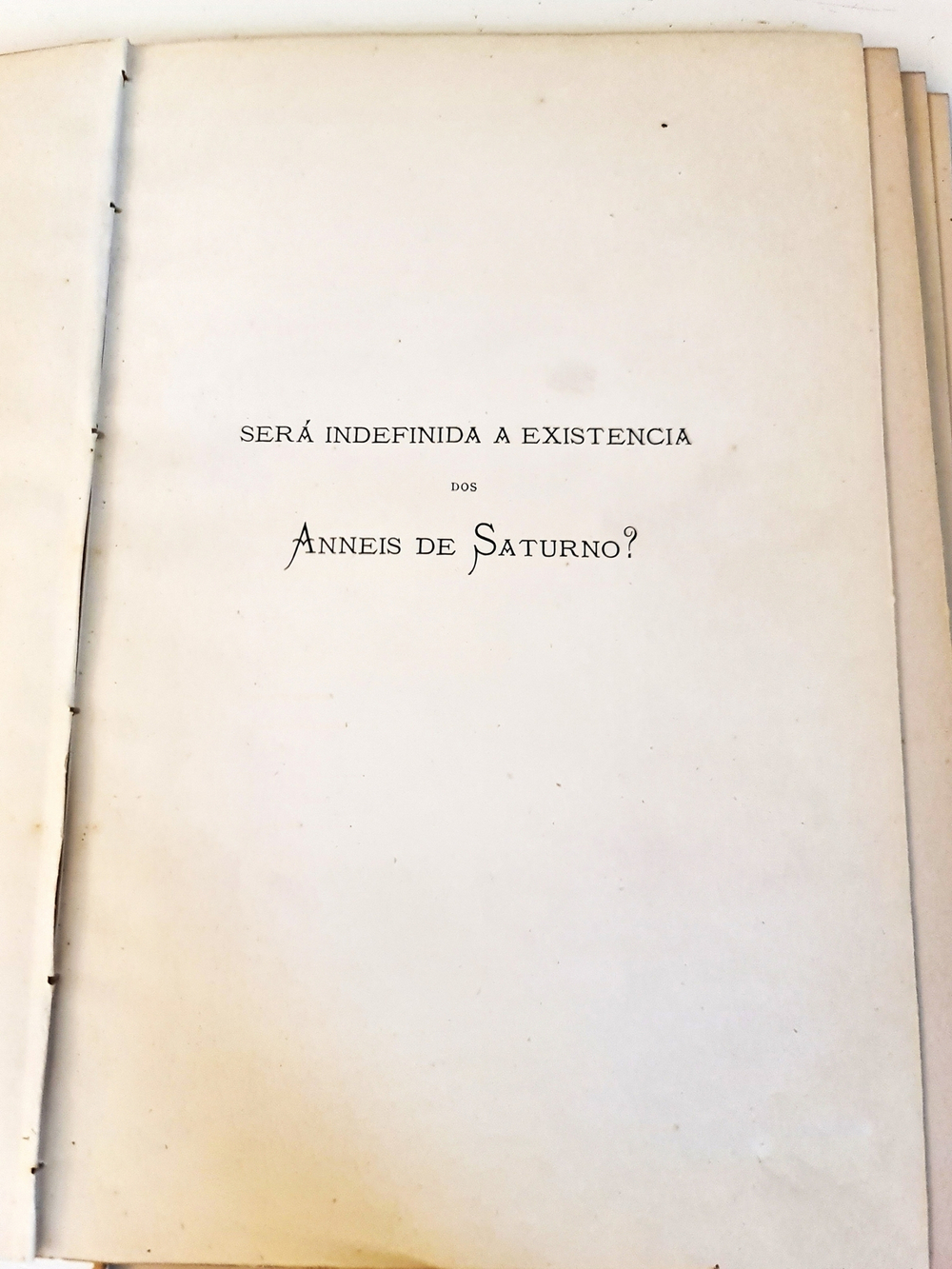 "Astronomia. Sera indefinida a existencia dos Anneis de Saturno?". 1877г.
