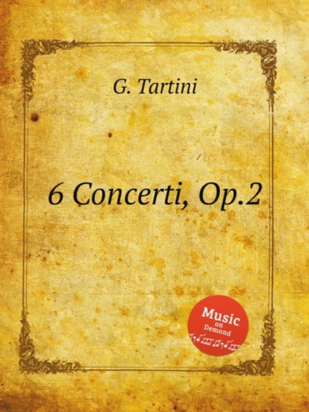 6 Concerti, Op.2 | G. Tartini