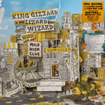 King Gizzard And The Lizard Wizard With Mild High Club Sketches Of Brunswick East