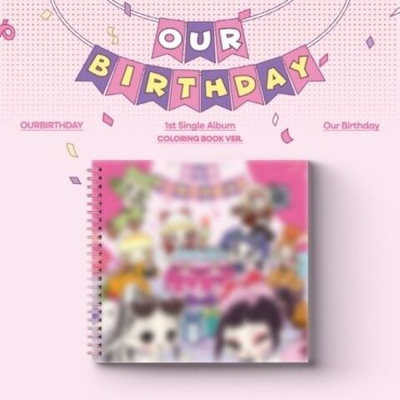 (ПРЕДЗАКАЗ) Альбом OURBIRTHDAY - OUR BIRTHDAY 1st Single Album COLORING BOOK Version