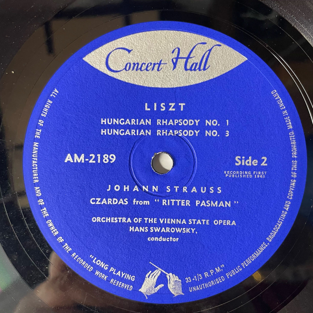 Винтажная виниловая пластинка LP Liszt Лист, Johann Strauss Штраус, The Vienna State Opera Orchestra, Hans Swarowsky Hungarian Rhapsodies Nos. 1, 2, 3 And 6 (Англия 1961)