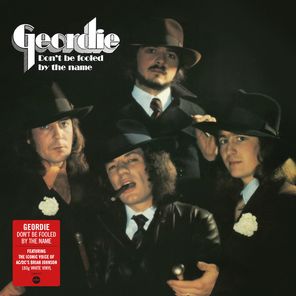 Geordie / Don't Be Fooled By The Name (Coloured Vinyl)(LP)