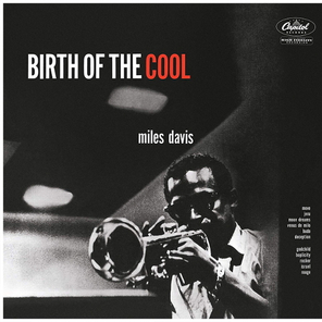 Miles Davis / The Complete Birth Of The Cool (2LP)