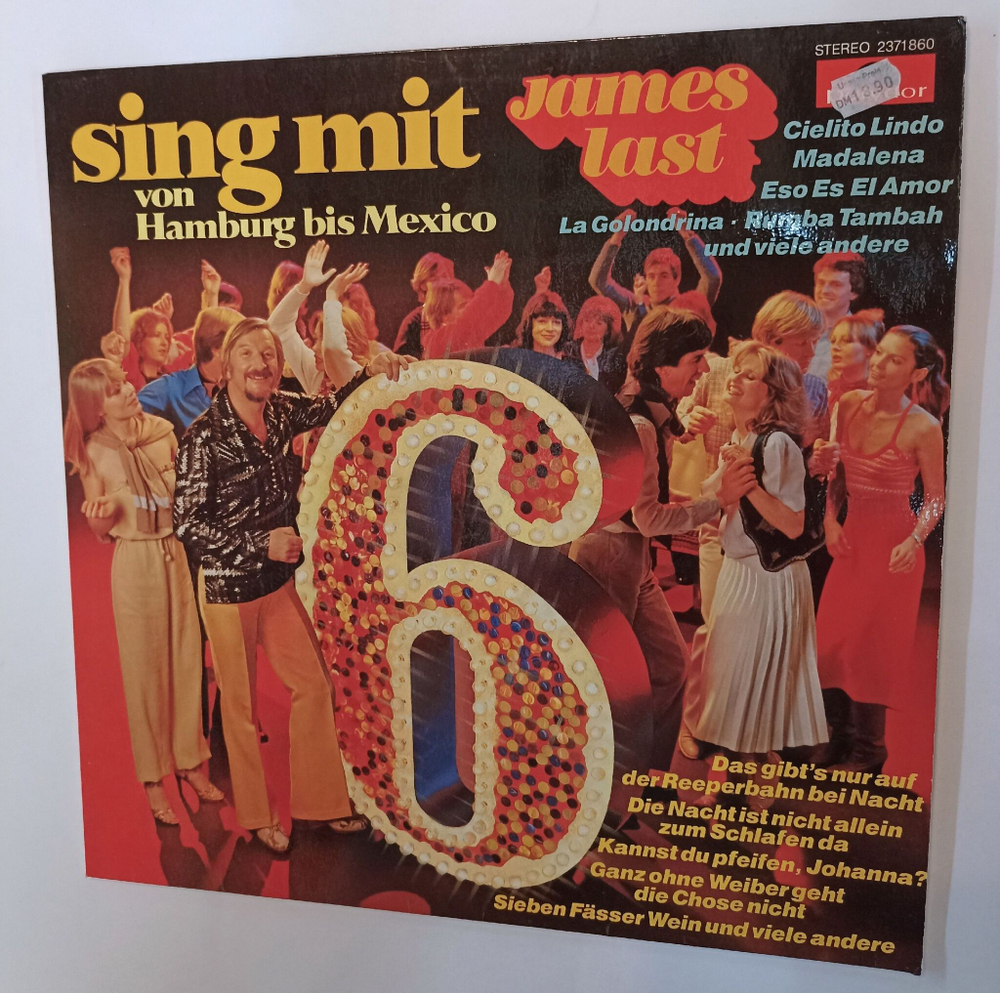 Винтажная виниловая пластинка LP James Last Sing Mit 6 Von Hamburg Bis Mexico (Germany 1977)