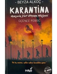 Karantina / Üçüncü Perde