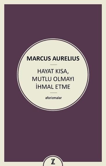 Hayat Kısa, Mutlu Olmayı İhmal Etme