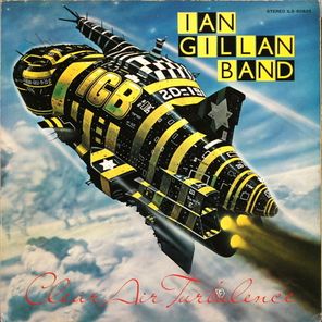 Ian Gillan Band / Clear Air Turbulence (LP)