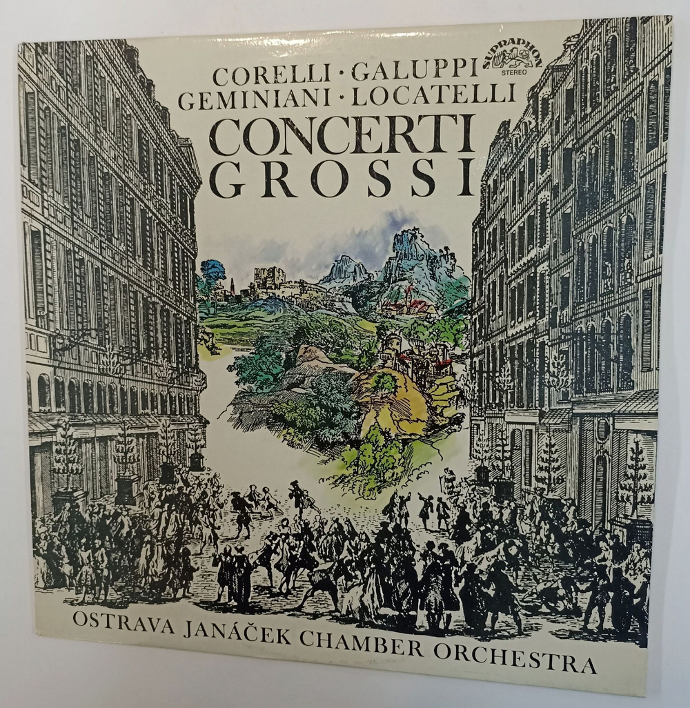 Винтажная виниловая пластинка LP Arcangelo Corelli, Baldassare Galuppi, Francesco Geminiani, Pietro Antonio Locatelli, Ostrava Janacek Chamber Orchestra Concerti Grosso (Чехословакия 1986)