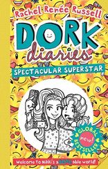 Dork Diaries: Spectacular Superstar!