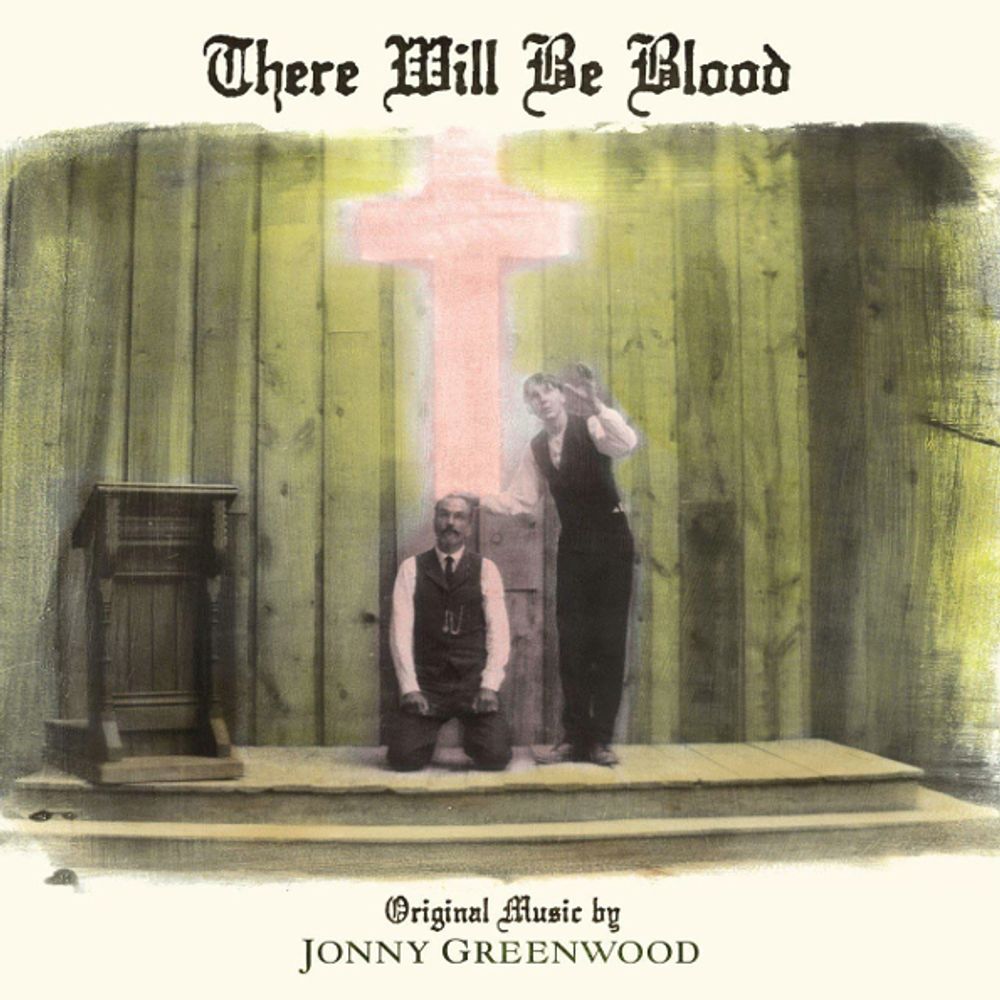 Soundtrack / Jonny Greenwood: There Will Be Blood (LP)