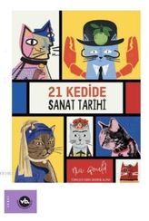 21 Kedide Sanat Tarihi