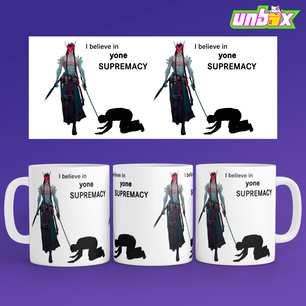 Кружка I believe in Yone supremacy Ёнэ League Of Legends