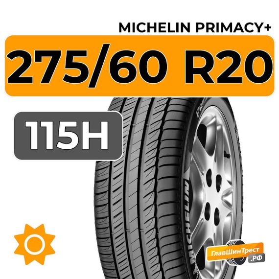 Michelin Primacy SUV+ 275/60 R20 115H
