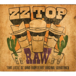 ZZ Top / Raw ("That Little Ol' Band From Texas" Original Soundtrack)(CD)