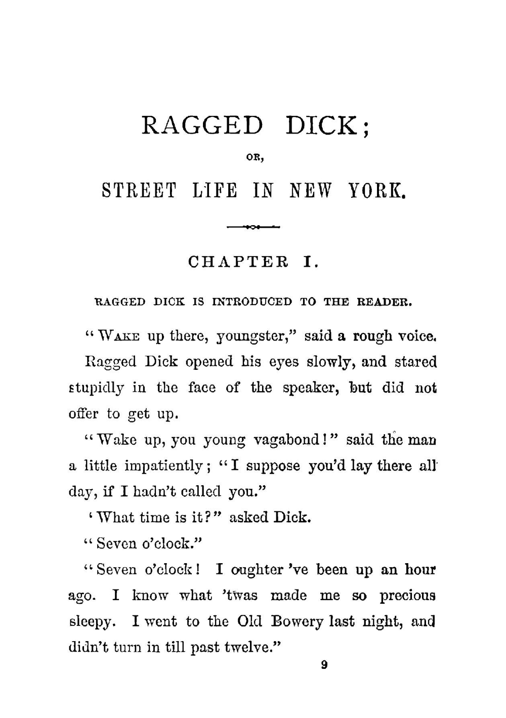 Ragged Dick. Or Street Life in New York With the Boot-blacks | Alger Horatio