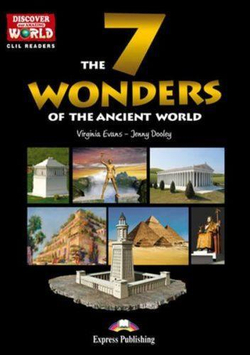 The 7 Wonders of the Ancient World. Уровень В1+/В2 (9-11 класс) Книга для чтения с доступом к интерактивному приложению