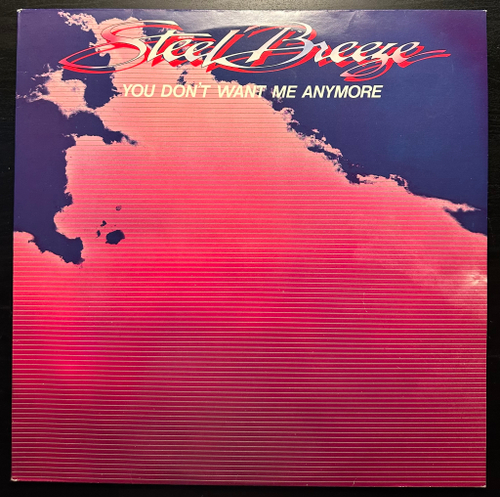 Steel Breeze - You Don't Want Me Anymore (Швеция 1982г.)