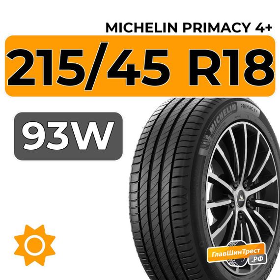 Michelin Primacy 4+ 215/45 R18 93W XL