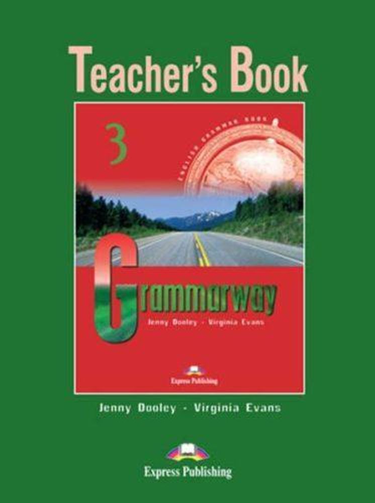 grammarway 3 teacher&#39;s book - книга для учителя