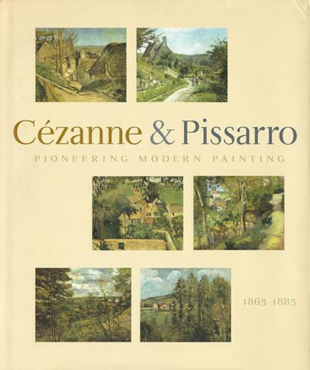 Сезанн и Писсарро: пионеры современной живописи 1865-1885