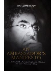 An Ambassadors manifesto Hafiz Pashayev