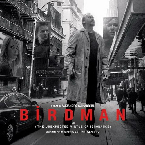 OST - Birdman - Music by Antonio Sanchez