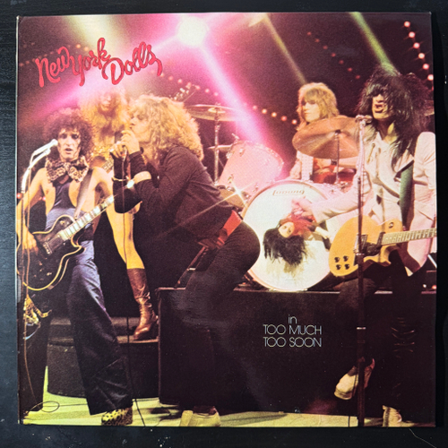 New York Dolls ‎– In Too Much Too Soon (Англия 1974г.)