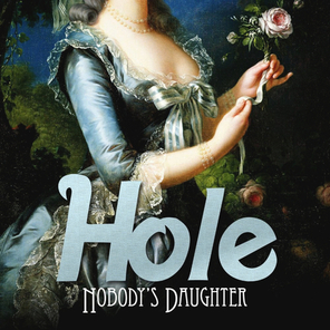 Hole / Nobody's Daughter (RU)(CD)