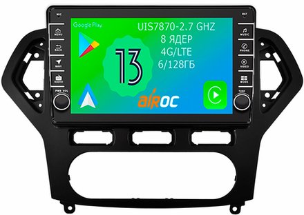 Магнитола для Ford Mondeo 4 2010-2015 (климат) - Airoc AB-1713A (кнопки и крутилки), Android 13, TS20, 6/128Гб, SIM-слот, CarPlay