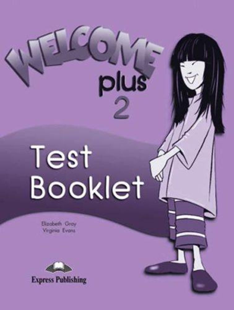 Welcome 1. Test Booklet. Сборник тестов (часть 2)