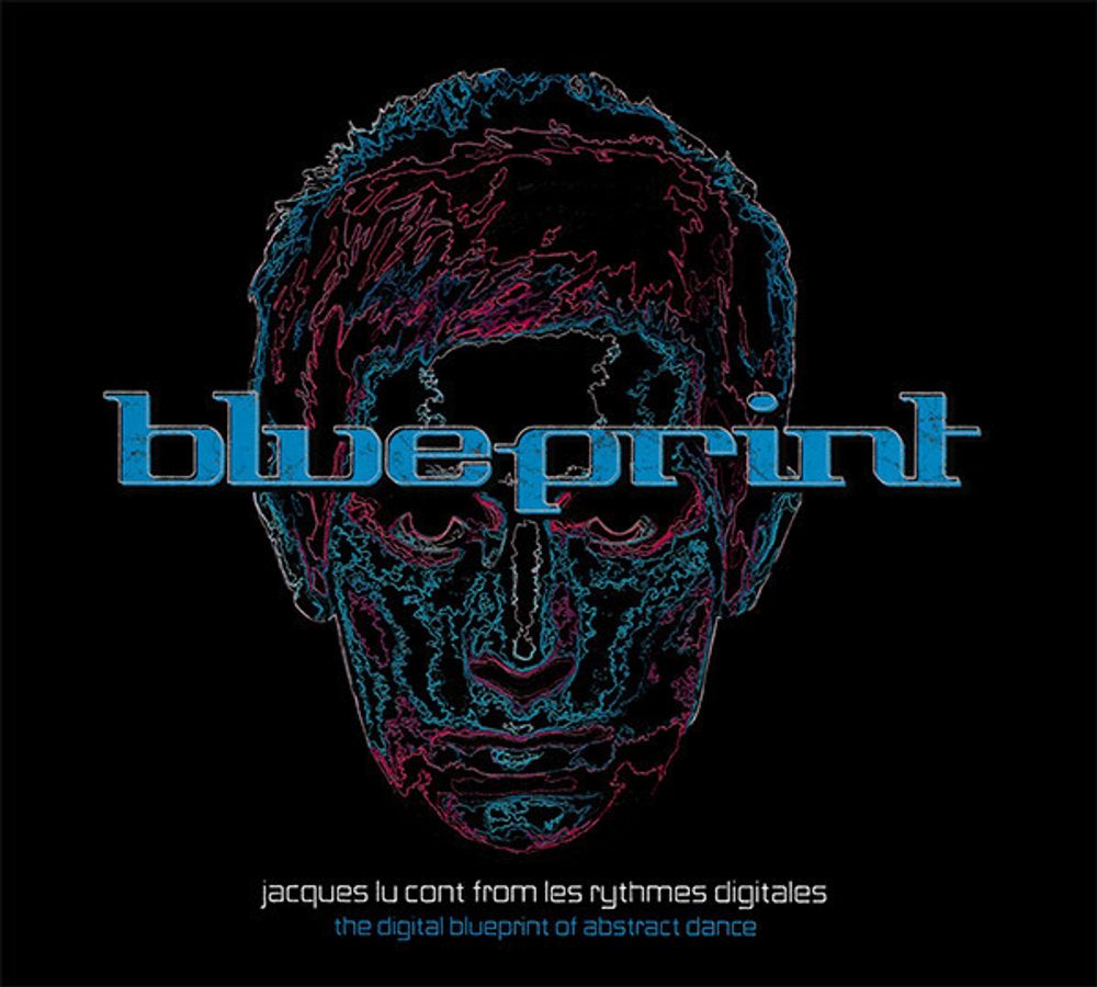 CD: VA — «Jacques Lu Cont From Les Rythmes Digitales - The Digital Blueprint Of Abstract Dance» (2000) [2CD]