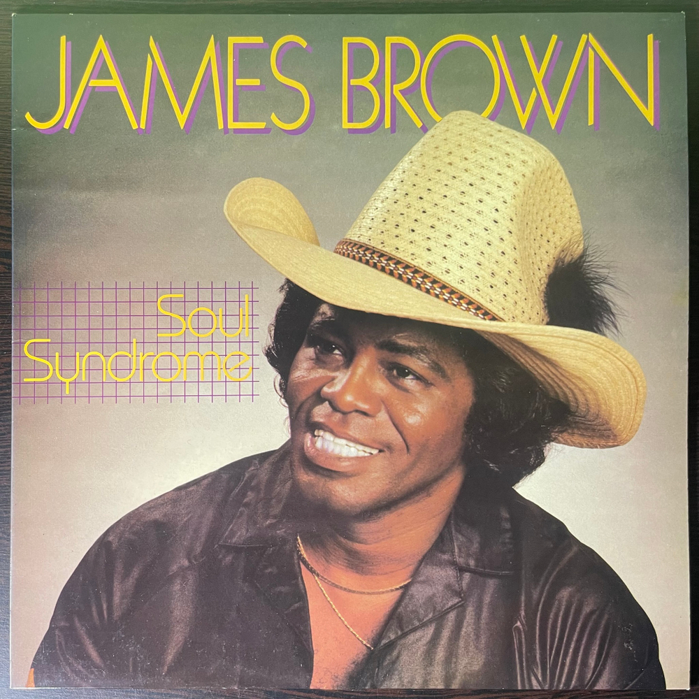 James Brown ‎– Soul Syndrome (Англия 1980г.)