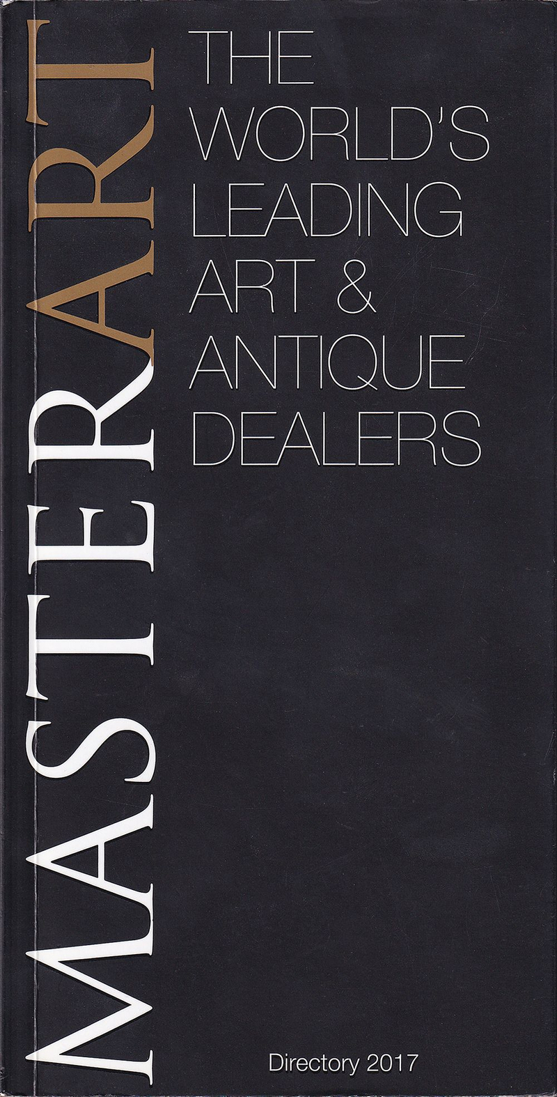 Master Art: Самые лучшие антикварные дилеры и галереи в мире: Справочник на 2017 год