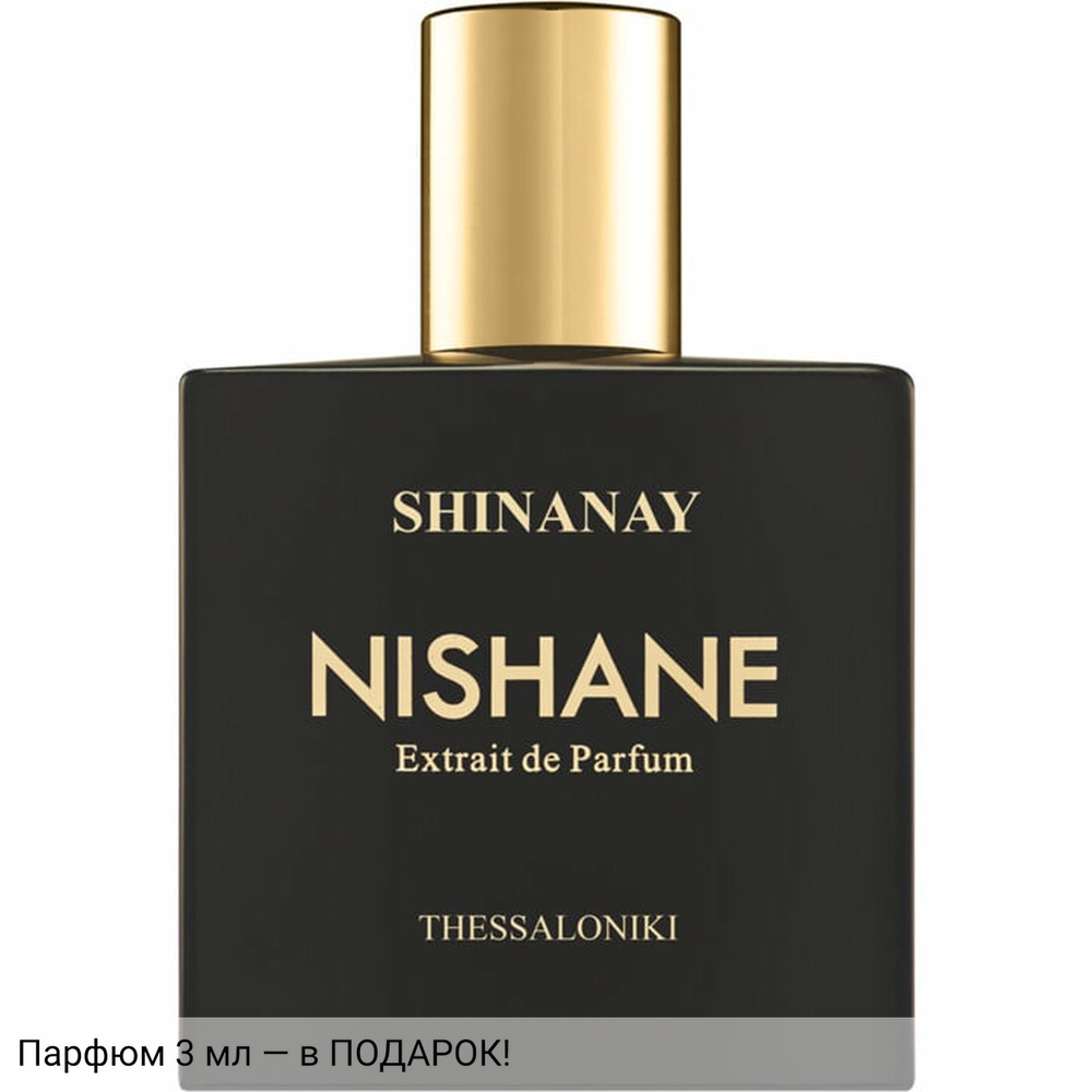 Nishane Shinanay