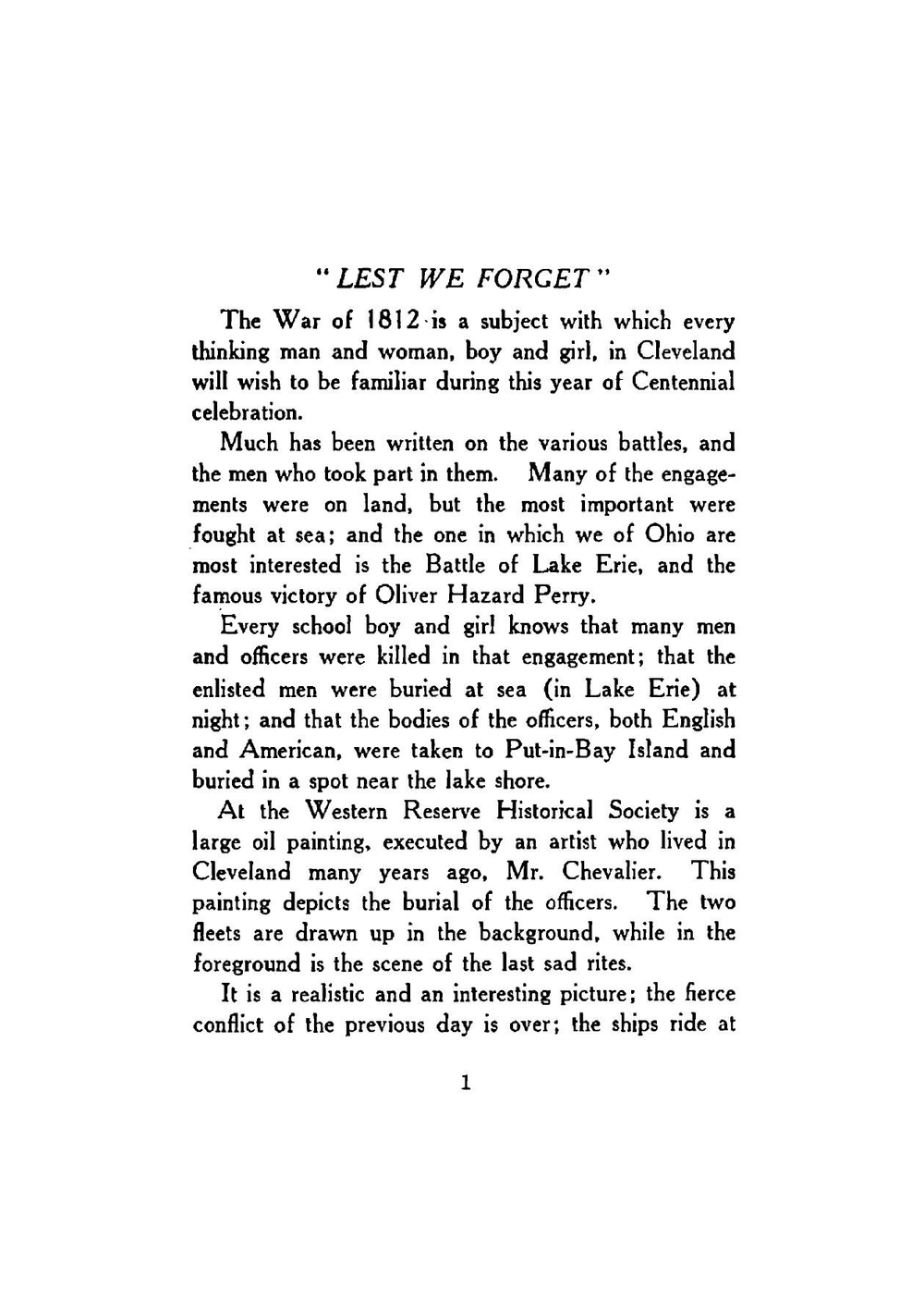 "Lest we forget." Oliver Hazard Perry, the war of the 1812, the battle of Lake Erie | Annette Persis] [from old catalog [Ward