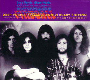 Deep Purple / Fireball (25th Anniversary Edition)(CD)